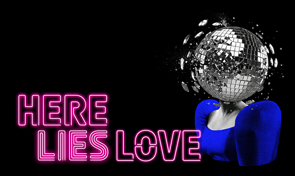Here Lies Love