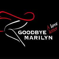 Goodbye Marilyn