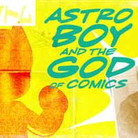 Astro Boy and the God of Comics