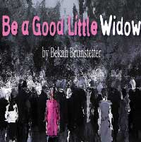 Be A Good Little Widow