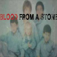 Blood From A Stone