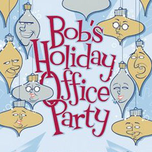 Bob's Holiday Office Party