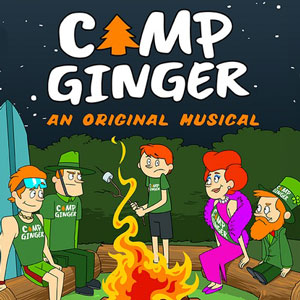 Camp Ginger: An Original Musical