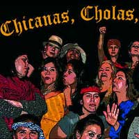 Chicanas, Cholas y Chisme