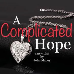 A Complicated Hope at Westchester Playhouse