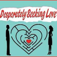 Desperately Seeking Love