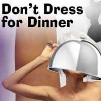 Don't Dress For Dinner