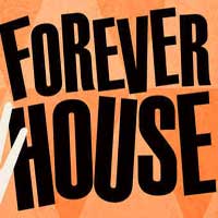 Forever House