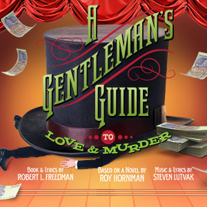 A Gentleman's Guide to Love & Murder