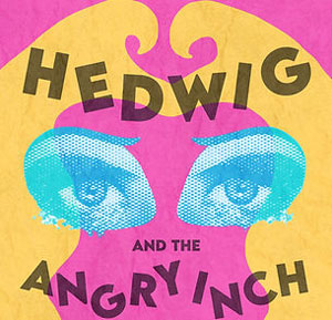 Hedwig and The Angry Inch