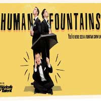 Human Fountains Live:  The Most Shocking Show in L.A.