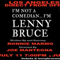 I'm Not A Comedian---I'm Lenny Bruce