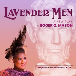 Lavender Men at Skylight Theatre in Los Angeles