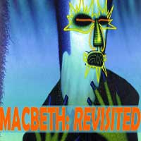 Macbeth Revisited