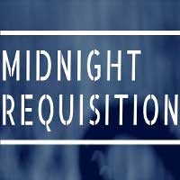 Midnight Requisition