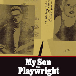 My Son The Playwright