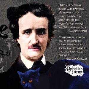 Nevermore - The Imaginary Life and Mysterious Death of Edgar Allen Poe