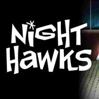 Night Hawks