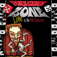 Forbidden Zone: Live In The 6th Dimension