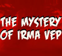 The Mystery Of Irma Vep