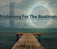 Nightsong for the Boatman