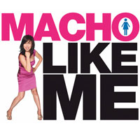 Macho Like Me