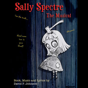 Sally Spectre: The Musical