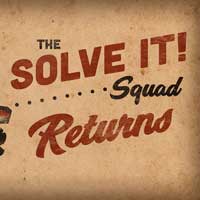 The Solve It Squad Returns!