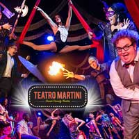 Teatro Martini DInner Cabaret