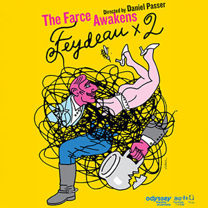 The Farce Awakens: Feydeau x 2