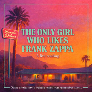 The Only Girl Who Likes Frank Zappa