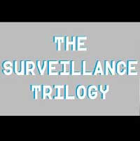 The Surveillance Trilogy 