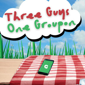 Three Guys, One Groupon at The Broadwater
