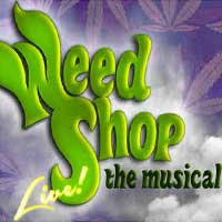 Weed Shop The Musical