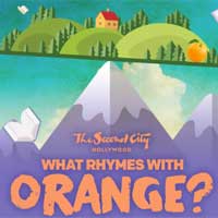 What Rhymes with Orange?