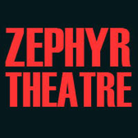 Zephyr Theatre